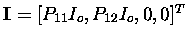${\b I}=[P_{11}I_o,P_{12}I_o,0,0]^{T}$